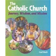 The Catholic Church by Koch, Carl, 9780884892984