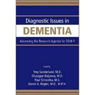 Diagnostic Issues in Dementia by Sunderland, Trey, 9780890422984
