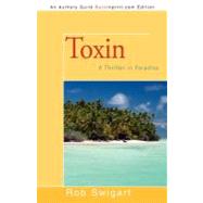 Toxin by Swigart, Rob, 9781462022984