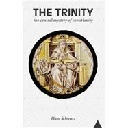 The Trinity by Schwarz, Hans, 9781506432984