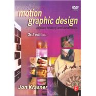 Motion Graphic Design: Applied History and Aesthetics by Krasner,Jon, 9781138452985