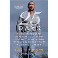 25 Days by Logan, Drew; Murphy, Myatt (CON), 9781501162985