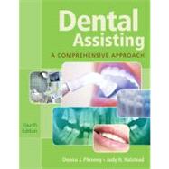 Dental Assisting A Comprehensive Approach (with Studyware) by Phinney, Donna; Halstead, Judy, 9781111542986
