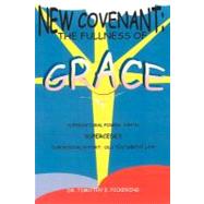 New Covenant by Pickering, Timothy E., 9781466442986