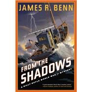 From the Shadows by Benn, James R., 9781641292986