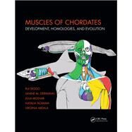 Muscles of Chordates by Rui Diogo; Janine M. Ziermann; Julia Molnar; Natalia Siomava; Virginia Abdala, 9780203702987