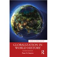 Globalization in World History by Peter N. Stearns, 9781032572987