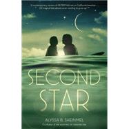 Second Star by Sheinmel, Alyssa B., 9781250062987