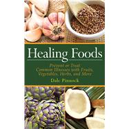 HEALING FOODS PA by PINNOCK,DALE, 9781616082987
