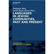 Languages in Jewish Communities, Past and Present by Hary, Benjamin; Benor, Sarah Bunin, 9781501512988