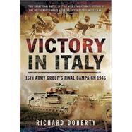 Victory in Italy by Doherty, Richard, 9781783462988