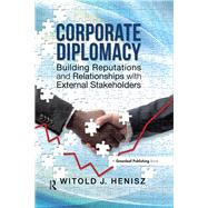 Corporate Diplomacy by Henisz, Witold J., 9781783532988