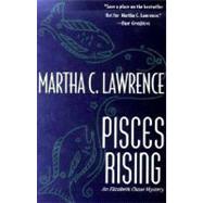 Pisces Rising by Lawrence, Martha C., 9780312202989