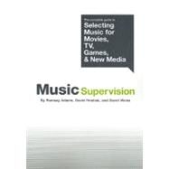 Music Supervision by Adams, Ramsay, 9780825672989