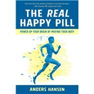 The Real Happy Pill by Hansen, Anders; Penhoat, Gun, 9781510722989