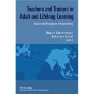 Teachers and Trainers in Adult and Lifelong Learning by Egetenmeyer, Regina; Nuissl, Ekkehard, 9783631612989