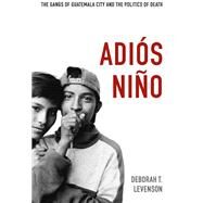 Adios Nino by Levenson, Deborah T., 9780822352990