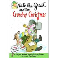 Nate the Great and the Crunchy Christmas by Sharmat, Marjorie Weinman; Sharmat, Craig, 9780440412991