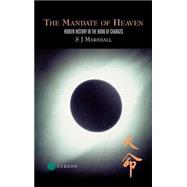 The Mandate of Heaven by Marshall; S J, 9780700712991