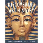 Discovering Art History 3rd Edition SE by Brommer, Gerald F., 9780871922991