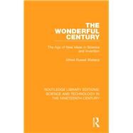 The Wonderful Century by Wallace, Alfred Russel, 9781138392991