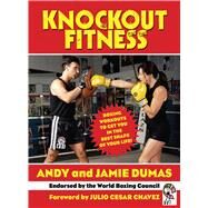 Knockout Fitness Pa by Dumas,Andy, 9781602392991