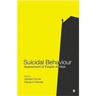 Suicidal Behaviour : Assessment of People-at-Risk by Updesh Kumar, 9788132102991