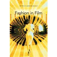 Fashion in Film by Munich, Adrienne, 9780253222992