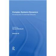 Complex Systems Dynamics by Weisbuch, Gerard, 9780367002992