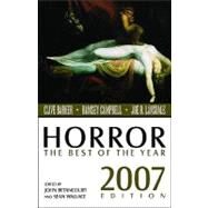 Horror : The Best of the Year, 2007 by Horton, Rich, 9780809562992