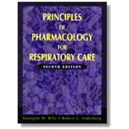 Principles of Pharmacology for Respiratory Care by Bills, Georgine W.; Soderberg, Robert C., 9780827382992