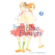 Sweet Blue Flowers, Vol. 2 by Shimura, Takako, 9781421592992