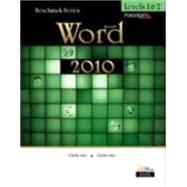 Benchmark Word 2010 Levels 1&2 with data files CD by Nita Rutkosky and Audrey Rutkosky Roggenkamp, 9780763842994