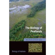 The Biology of Peatlands, 2e by Rydin, Hakan; Jeglum, John K., 9780199602995