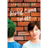 Along Came Spider by Preller, James, 9780545032995