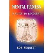 Mental Illness by Bennett, Bob, 9781412032995