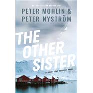 The Other Sister An Agent John Adderley Novel by Mohlin, Peter; Nystrm, Peter; Giles, Ian, 9781419752995