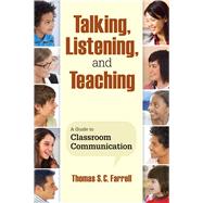 Talking, Listening, and Teaching by Farrell, Thomas S. C., 9781510732995