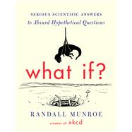 What If? by Munroe, Randall, 9780544272996