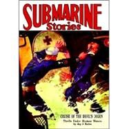 Pulp Classics : Submarine Stories Magazin by Betancourt, John, 9781557422996