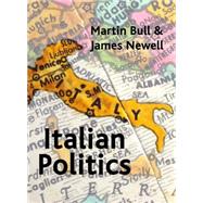 Italian Politics Adjustment Under Duress by Bull, Martin J.; Newell, James L., 9780745612997