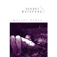 Secret Whispers by Ramos, Heidy, 9781441582997