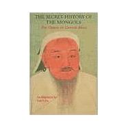 The Secret History of the Mongols by Kahn, Paul; Cleaves, Francis Woodman, 9780887272998