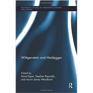 Wittgenstein and Heidegger by Egan; David, 9781138942998