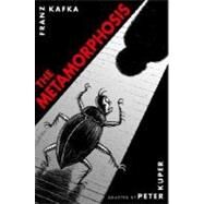 The Metamorphosis: The Illustrated Edition by Kuper, Peter; Kafka, Franz, 9781400052998