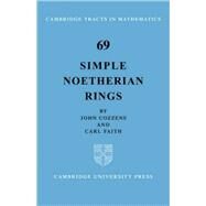 Simple Noetherian Rings by John Cozzens , CArl Faith, 9780521092999