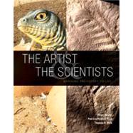 The Artist and the Scientists: Bringing Prehistory to Life by Peter Trusler , Patricia Vickers-Rich , Thomas H. Rich, 9780521162999