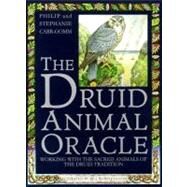 Druid Animal Oracle by Carr-gomm, Philip, 9780671503000