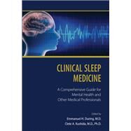 Clinical Sleep Medicine by During, Emmanuel H.; Kushida, Clete A., 9781615373000