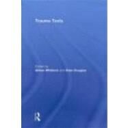 Trauma Texts by Whitlock; Gillian, 9780415483001